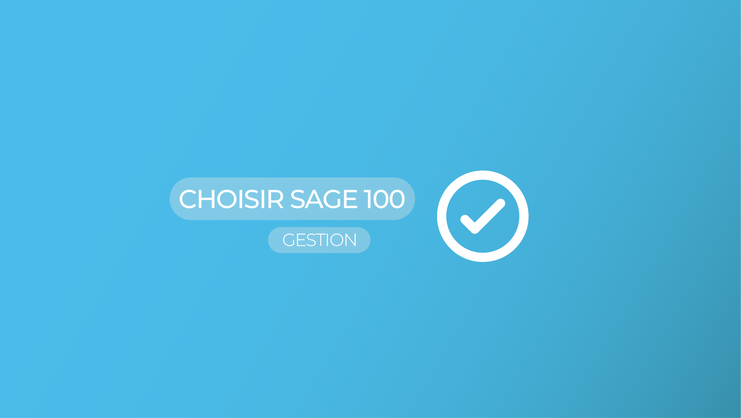 Image illustrant l'article se nommant "5 bonnes raisons de miser sur le logiciel leader du marché Sage 100"